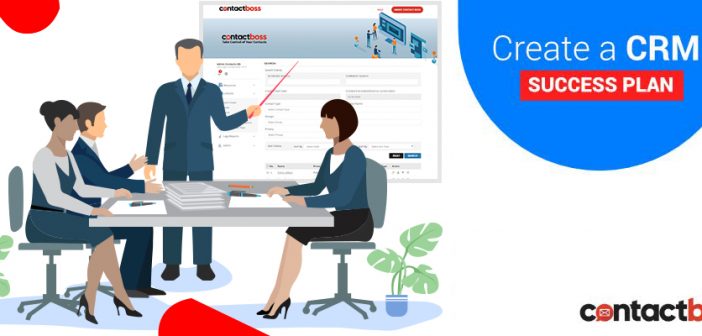 Create a CRM success plan