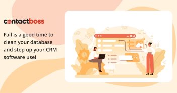 Fall is a good time to clean your database and step up your CRM software use