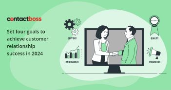 Set four goals to achieve customer relationship success in 2024!